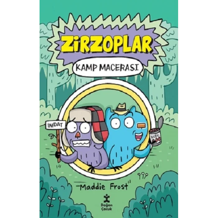 Zirzoplar - Kamp Macerası
