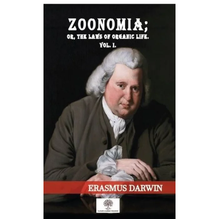 Zoonomia: Or the Laws of Organic Life Vol-1