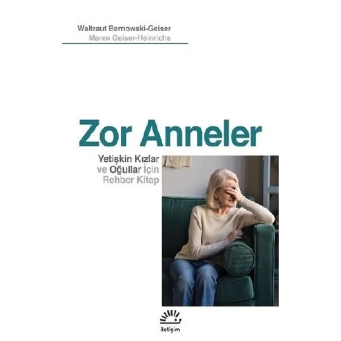 Zor Anneler