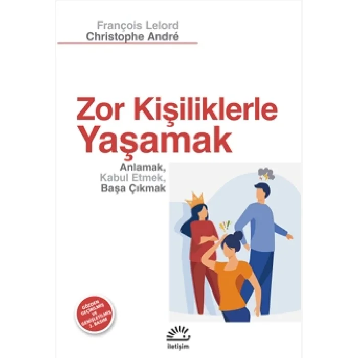 Zor Kişiliklerle Yaşamak