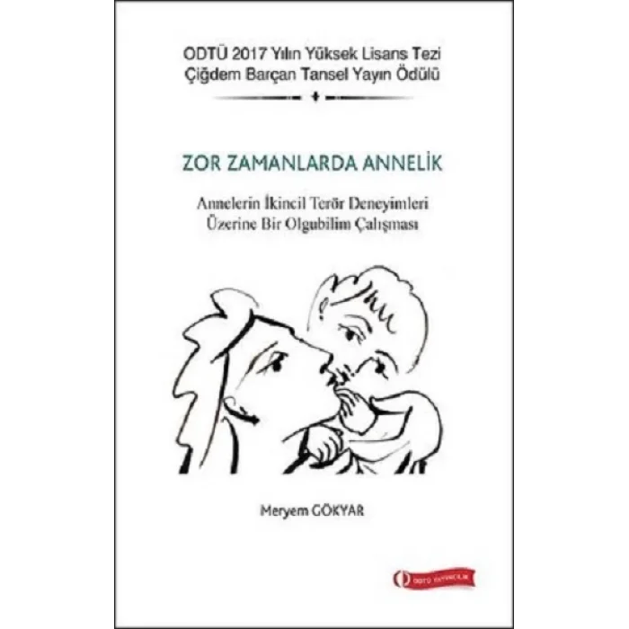 Zor Zamanlarda Annelik