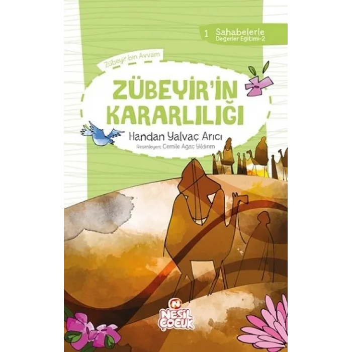 Zübeyir`in Kararlılığı