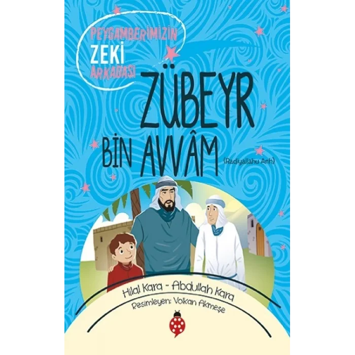 Zübeyr Bin Avvam (ra)