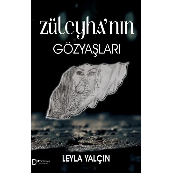 Züleyha’nın Gözyaşları