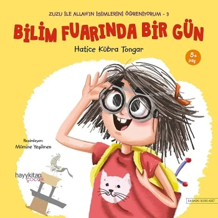Zuzu ile Allahın Güzel İsimlerini Öğreniyorum - 3 Bilim Fuarında Bir Gün
