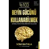 %100 Beyin Gücünü Kullanabilmek