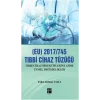 (EU) 2017/745 Tibbi Cihazlar Tüzüğü
