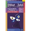 11-12 Yaş Dikkat - Zeka Bilişsel ve Düşünsel Beceriler 1. Kitap - Değerlendirme ve Geliştirme / A