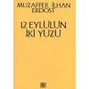 12 Eylülün İki Yüzü