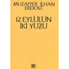 12 Eylülün İki Yüzü