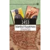 1453 İstanbul Kuşatması