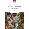 15. Yüzyıl Şairlerinden Şemsinin Yusuf u Züleyha Mesnevisi 1. Cilt (İnceleme-Metin)