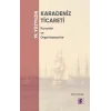 19. Yüzyılda Karadeniz Ticareti Kurumlar Ve Organizasyonlar
