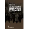 1918 Alman Devriminde Spartakistler
