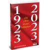 1923-2023 Yüz Yılın Siyasi Hikayesi