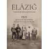 1925 Şeyh Said İsyanı Sırasında Elâzığ Şehrinde Yaşananlar