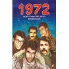 1972 Meşaleyi Yakanların Öyküsü