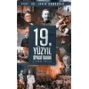 19.Yüzyıl Siyasi Tarihi 1789-1914 (Ciltli)