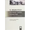 2. Meşrutiyet Dönemi Tarih Öğretimi