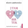 2 Tam Bir Tek