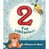 2 Yaş Hikayeleri