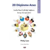 20 Düşünme Aracı