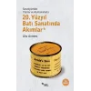 20. Yüzyıl Batı Sanatında Akımlar (Sanatçılardan Yazılar ve Açıklamalarlar)