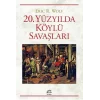20. Yüzyılda Köylü Savaşları