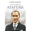 20. Yüzyılın En Büyük Lideri: Atatürk
