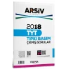 2018 TYT ARŞİV SERİSİ Tıpkı Basım Çıkmış Sorular Tamamı Video Çözümlü