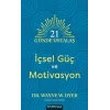 21 Günde Ustalaş - İçsel Güç ve Motivasyon