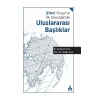 21nci Yüzyılın İlk Çeyreğinde Uluslararası Başlıklar