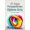 21.Yüzyıl Perspektifinden Eğitime Giriş