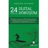 24 Soruda Dijital Dönüşüm