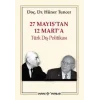 27 Mayıstan 12 Marta Türk Dış Politikası