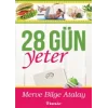 28 Gün Yeter