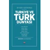 30 Yılın Ardından Türkiye ve Türk Dünyası
