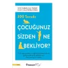 300 Soruda Çocuğunuz Sizden Ne Bekliyor?