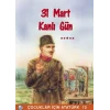 31 Mart Kanlı Gün