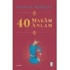 40 Makam 40 Anlam