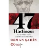 47 Hadisesi