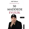 50 Maddede Evlilik