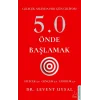 5.0 Önde Başlamak