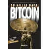 50 Yıllık Hayal Bitcoin