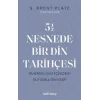 5,5 Nesnede Bir Din Tarihçesi