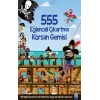 555 Eğlenceli Çıkartma Korsan Gemisi