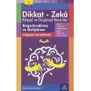 6-7 Yaş Dikkat - Zeka Bilişsel ve Düşünsel Beceriler