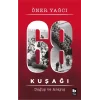 68 Kuşağı Doğuş ve Arayış