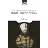 Sultan 1. Ahmed İçin Tertip Edilen Şiir Mecmuası: Medh‐i Sultan Ahmed