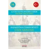 Kazakistan Cumhuriyeti Ceza Kanunu - ҚАЗАҚСТАН РЕСПУБЛИКАСЫНЫҢ ҚЫЛМЫСТЫҚ КОДЕКСI